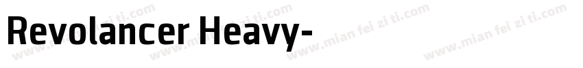 Revolancer Heavy字体转换